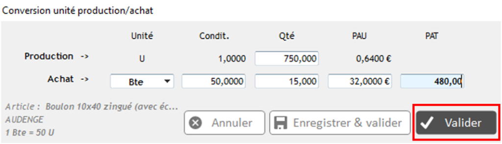 Validation de la saisie dans l'écran Conversion unité production -achat