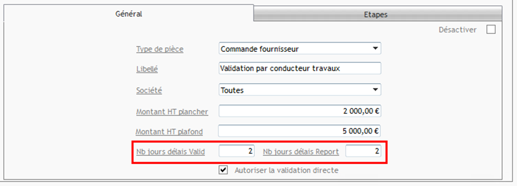 Paramétrage du nombre de jours de délai de validation et de report