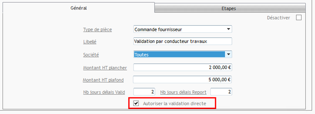 Case à cocher Autoriser la validation directe