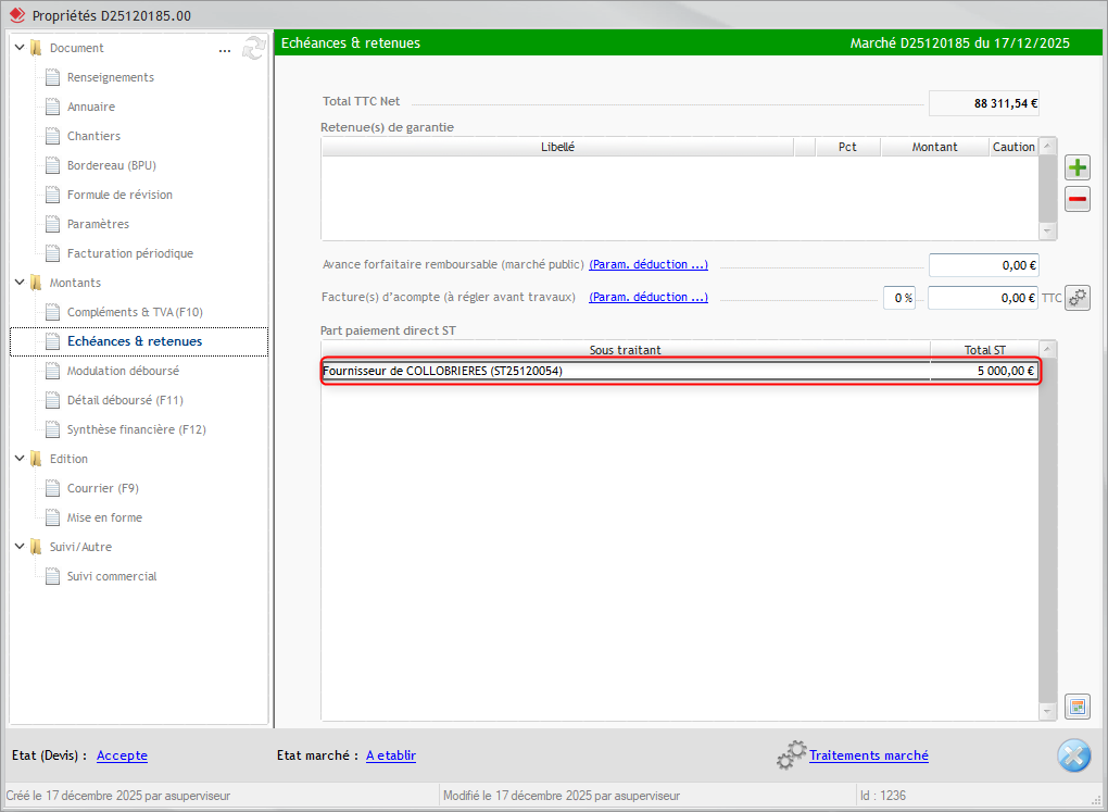 Capture de l'onglet Echéances et retenues dans l'écran Propriétés du marché