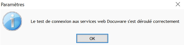 Capture du message de confirmation du bon déroulement du test de la connexion à la GED dans Optim'BTP Entreprise